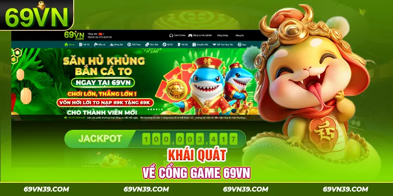 Khái quát về cổng game 69vn